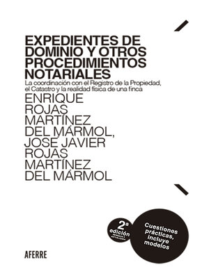 cover image of Expedientes de dominio y otros procedimientos notariales. 2ª edición revisada y actualizada